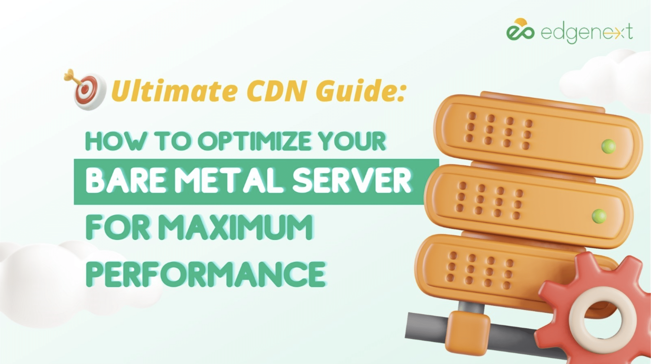 How to Optimize Your Bare Metal Server for Maximum Performance | EdgeNext